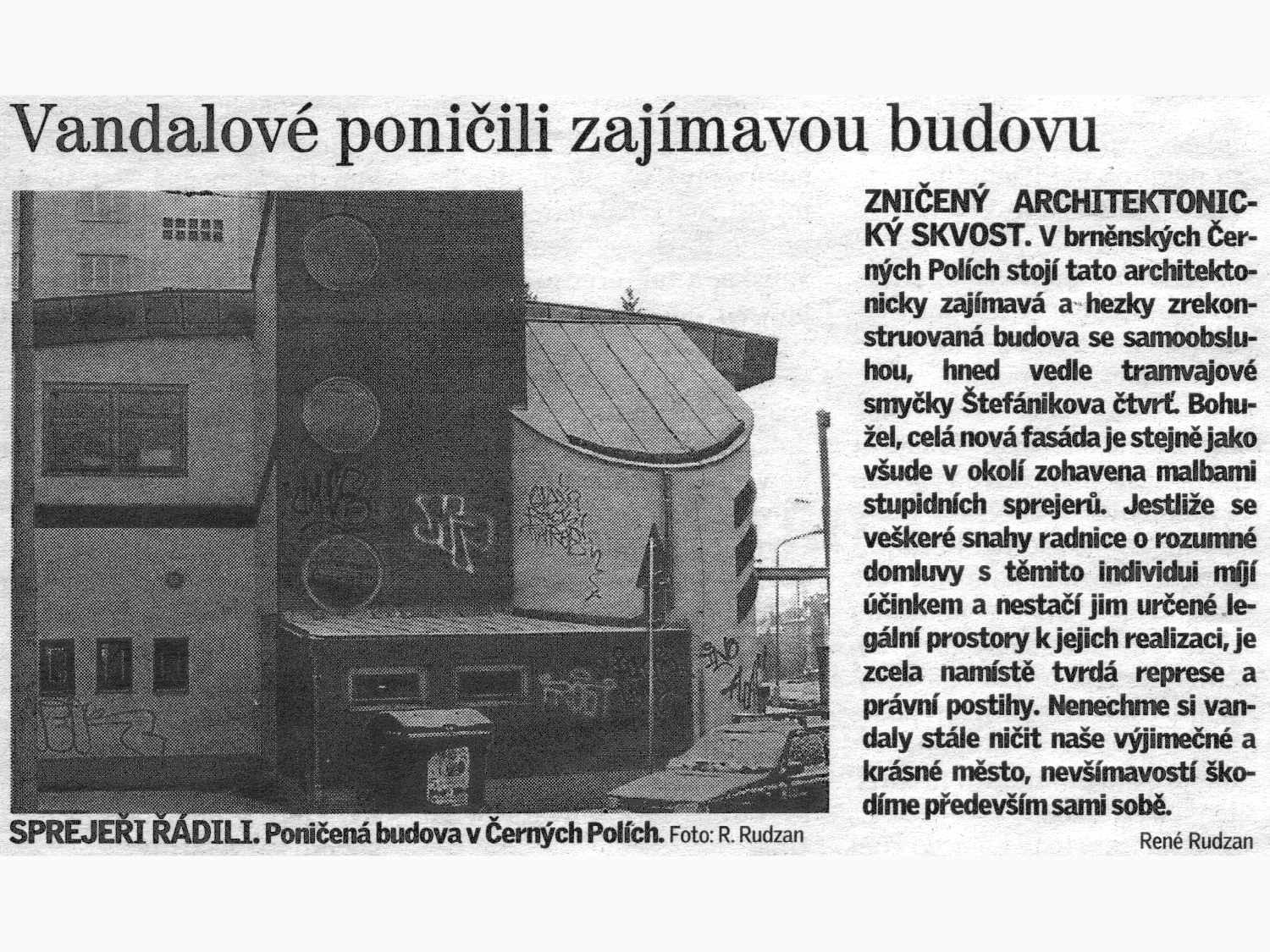 Vandalové poničili architektonický skvost